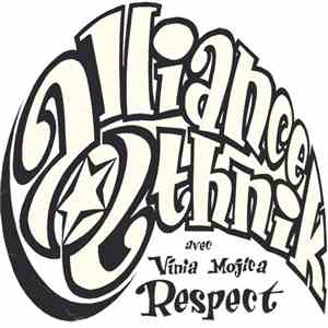 Alliance Ethnik avec Vinia Mojica - Respect