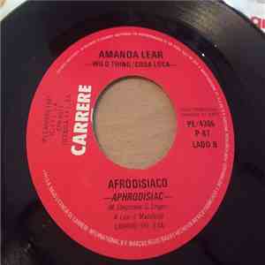 Amanda Lear - Cosa Loca / Afrodisiaco