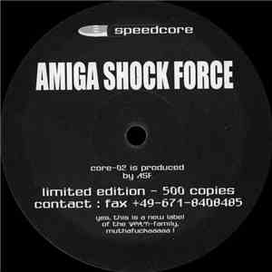 Amiga Shock Force - Core EP