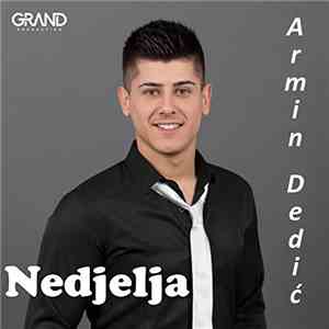 Armin Dedić - Nedjelja