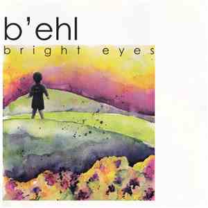 B'ehl - Bright Eyes