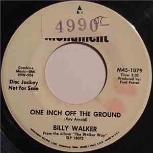 Billy Walker - One Inch Off The Ground / Ramona