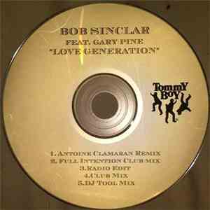 Bob Sinclar Feat. Gary Pine - Love Generation
