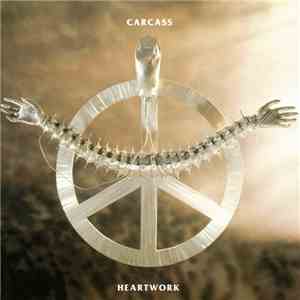 Carcass - Heartwork