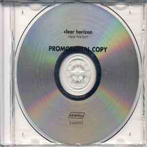 Clear Horizon - Clear Horizon