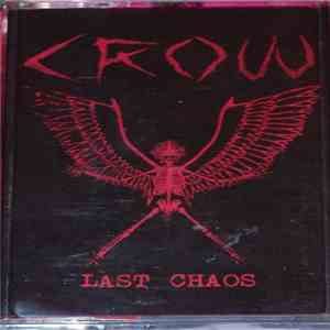 Crow  - Last Chaos