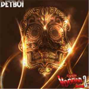Detboi - Curse Of The Voodoo Drums 2