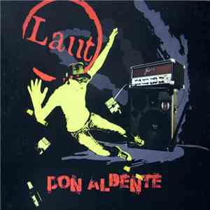 Don Aldente - Laut