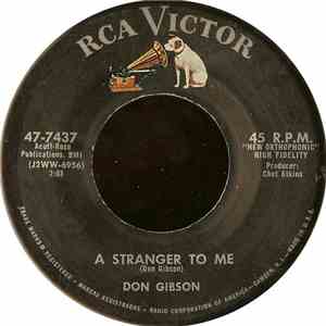 Don Gibson - Who Cares / A Stranger To Me
