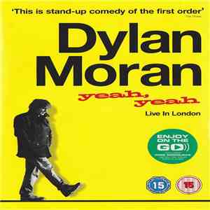 Dylan Moran - Yeah, Yeah