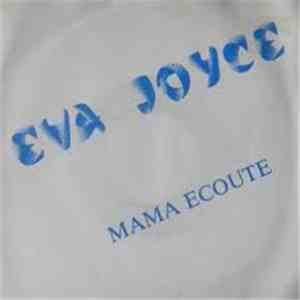 Eva Joyce - Mama Ecoute