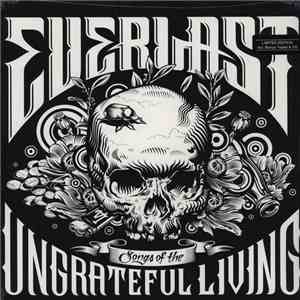Everlast - Songs Of The Ungrateful Living