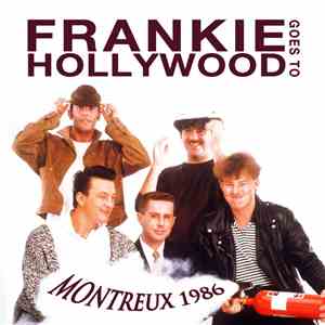 Frankie Goes To Hollywood - Montreux 1986