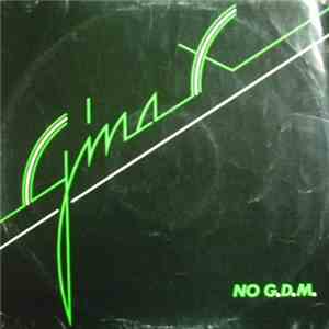 Gina X - No G.D.M. (Dedicated To Quentin Crisp)
