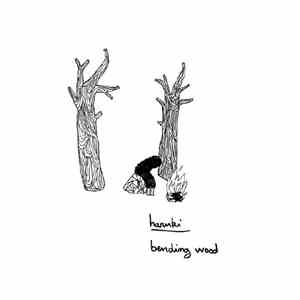 Haruki - Bending Wood
