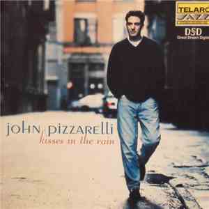John Pizzarelli - Kisses In The Rain
