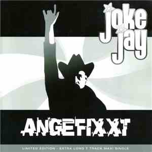 Joke Jay  - Angefixxt
