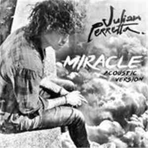 Julian Perretta - Miracle
