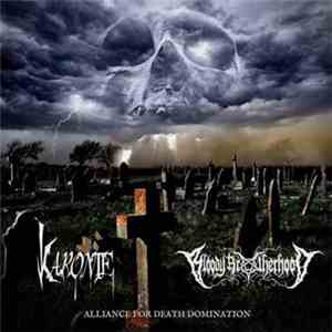 Karonte, Bloody Brotherhood - Alliance For Death Domination