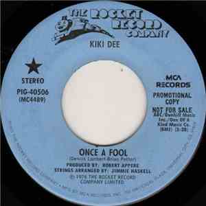 Kiki Dee - Once A Fool