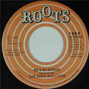 Lee Shot Williams - Me & My Woman / Country Disco