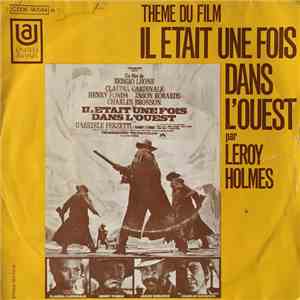 Leroy Holmes - Il Était Une Fois Dans L'Ouest