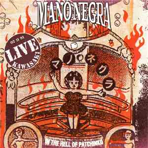 Mano Negra - In The Hell Of Patchinko