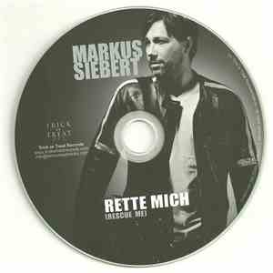 Markus Siebert  - Rette Mich (Rescue Me)