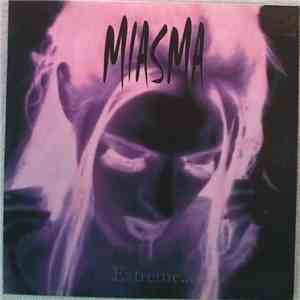 Miasma - Extreme