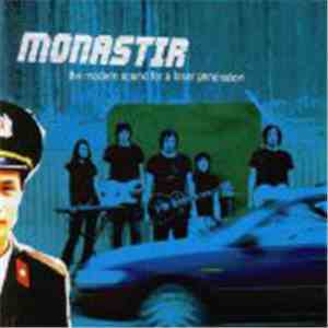 Monastir - The Modern Sound For A Loser Generation