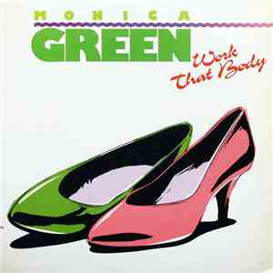 Monica Green - Work That Body