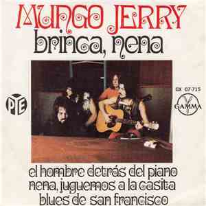 Mungo Jerry - Brinca, Nena
