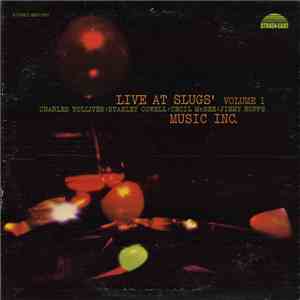 Music Inc. - Live At Slugs' Volume 1