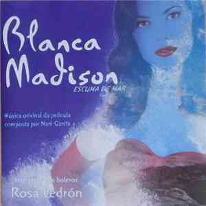 Nani García - Blanca Madison. Escuma De Mar