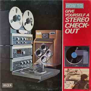 No Artist - How To Give Yourself A Stereo Check-Out