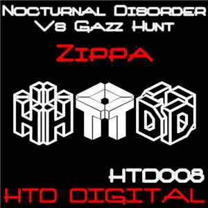 Nocturnal Disorder vs. Gazz Hunt - Zippa