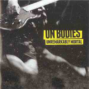 On Bodies - Unremarkably Mortal + The Long Con