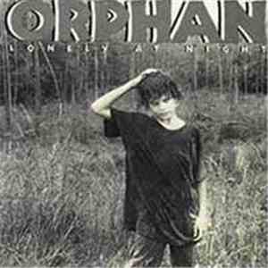 Orphan  - Lonely At Night
