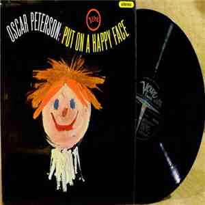 Oscar Peterson - Put On A Happy Face