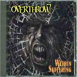 Overthrow  - Within Suffering