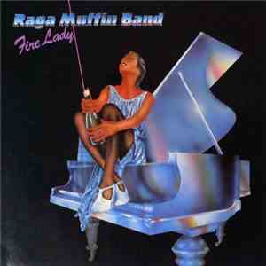 Raga Muffin Band - Fire Lady