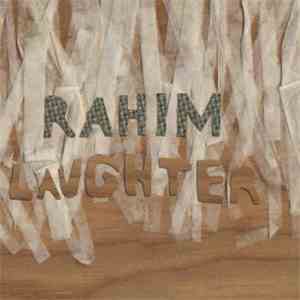 Rahim  - Laughter