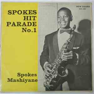Spokes Mashiyane - Spokes Hit Parade No. 1