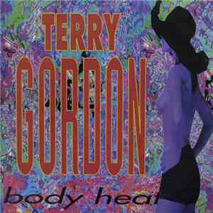 Terry Gordon - Body Heat