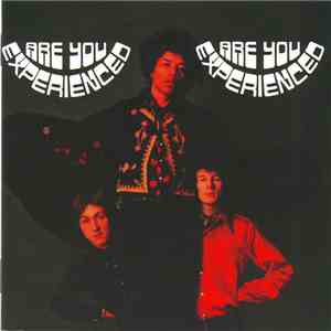 The Jimi Hendrix Experience - Are You Experienced