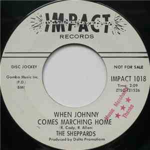 The Sheppards  - Poor Man's Thing / When Johnny Comes Marching Home