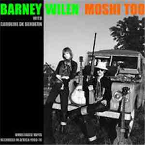 Unreleased Tapes Recorded In Africa 1969-70, Caroline De Bendern - Moshi Too