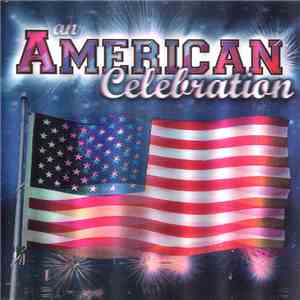 Various - An American Celebration