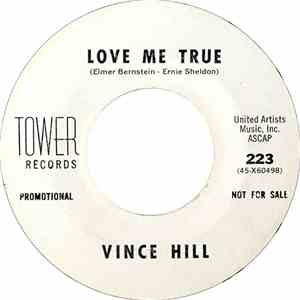 Vince Hill - Love Me True / Looking At Me