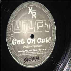 Wiley - Get On Out